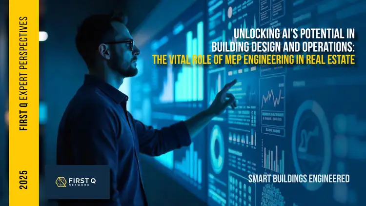 Unlocking AI’s Potential in  Building Design and Operations:  The Vital Role of MEP Engineering in Real Estate